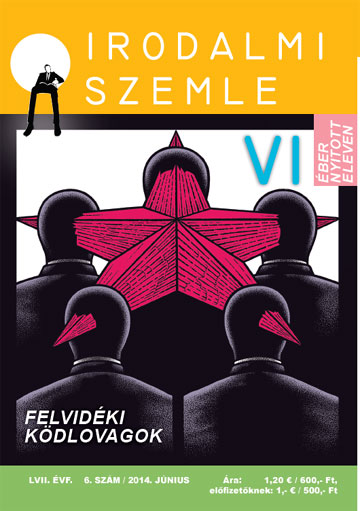 FELVIDÉKI KÖDLOVAGOK – Az irodalmi szemle 2014. júniusi száma (Teljes!)