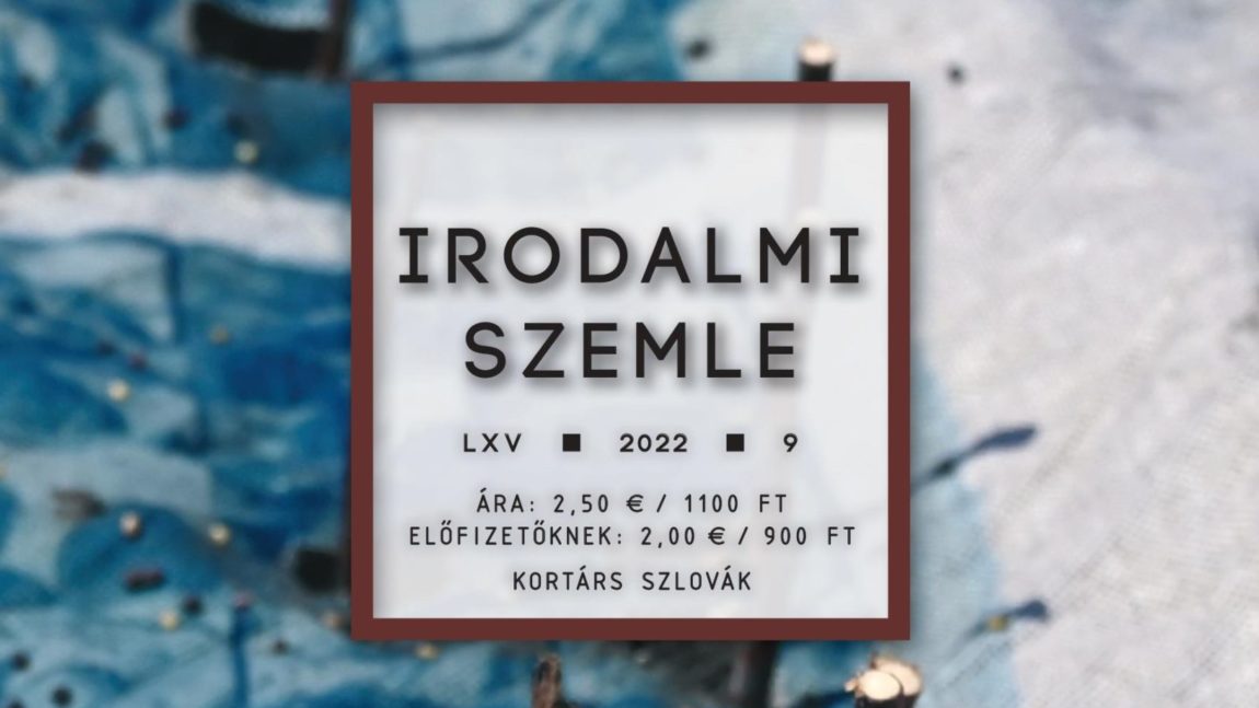 Kortárs szlovák — Irodalmi Szemle 2022/9. (tartalom)